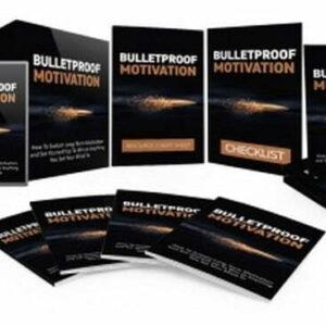 Bulletproof Motivation