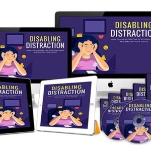 Disabling Distraction