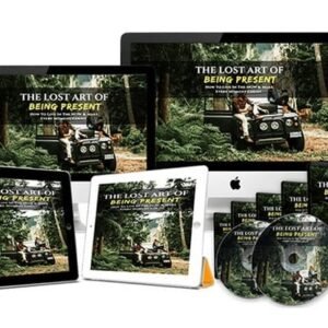 The Lost Art of Being Present